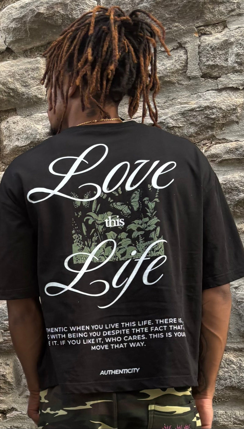 LOVE THIS LIFE TEE
